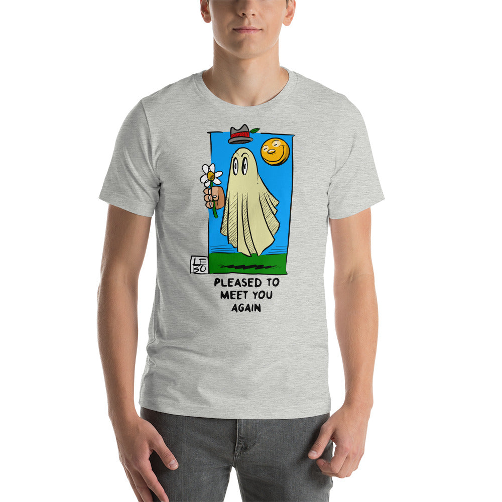 Pleased to Meet You, AGAIN - Lebo Short Sleeve Unisex T-Shirt